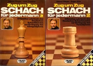 Zug um Zug. Schach für jedermann. Band 2: Offizielles Lehrbuch des Deutschen Schachbundes zur Err...