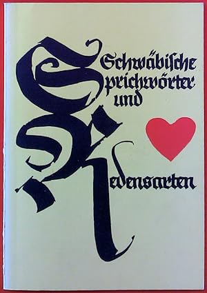 Bild des Verkufers fr Schwbische Sprichwrter und Redensarten 2.Auflage zum Verkauf von biblion2