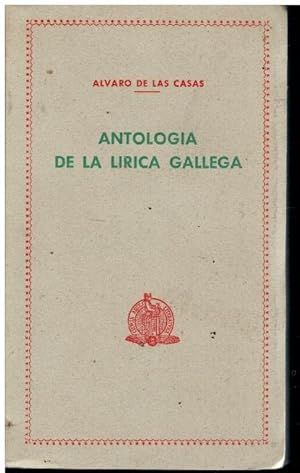 Immagine del venditore per ANTOLOGA DE LA LRICA GALLEGA. Seleccin y prlogo de. 3 ed. venduto da angeles sancha libros