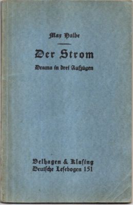 Bild des Verkufers fr Der Strom. Drama in drei Aufzgen. zum Verkauf von Leonardu