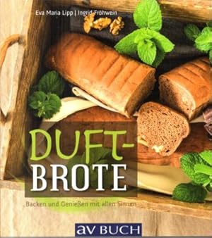 Seller image for Duft-Brote. Backen und Genieen mit allen Sinnen. for sale by Leonardu