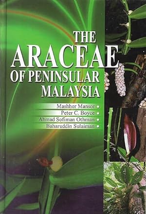 The Araceae of Peninsular Malaysia