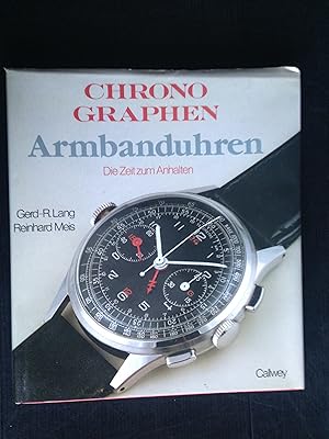 Seller image for Chronographen, Armbanduhren, Die Zeit zum Anhalten for sale by Stadion Books