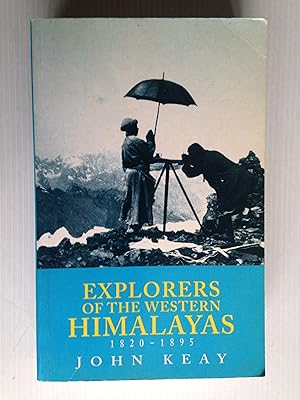 Explorers on the Western Himalayas 1820-1895