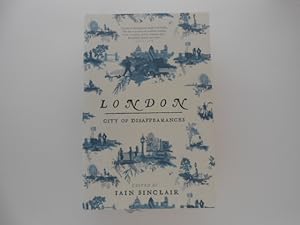 Imagen del vendedor de London: City of Disappearances a la venta por Lindenlea Books