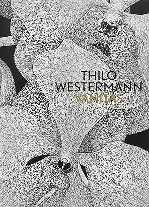 Thilo Westermann, Vanitas. [SIGNED] [ed. by Institut für Moderne Kunst Nürnberg and Oechsner Gale...