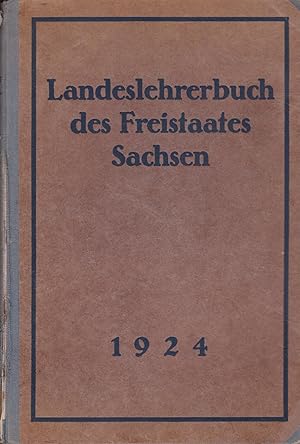 Landeslehrerbuch des Freistaates Sachsen 1924.