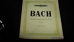 Bild des Verkufers fr Brandenburgisches Konzert Nr. 2 Partitur ( Soldan / Landshoff ) Peters Nr 4411. zum Verkauf von Versandantiquariat Ingo Lutter
