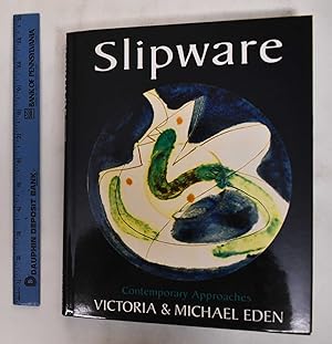 Imagen del vendedor de Slipware: Contemporary Approaches a la venta por Mullen Books, ABAA