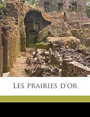 Seller image for Les prairies d'or Volume 2 for sale by WeBuyBooks