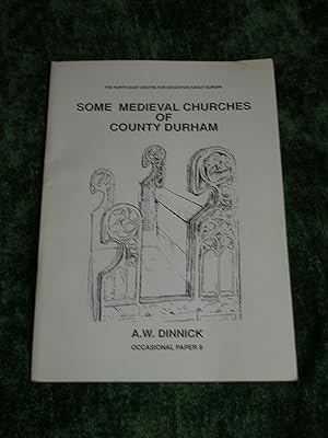 Some Medieval Churches of County Durham Occasional Paper 9