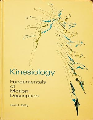 Kinesiology;: Fundamentals of motion description