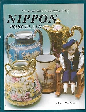 Bild des Verkufers fr The Collector's Encyclopedia of Nippon Porcelain zum Verkauf von Cher Bibler