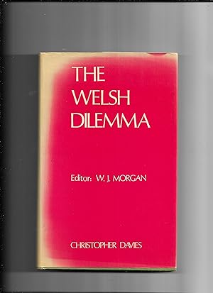 Bild des Verkufers fr The Welsh dilemma;: Some essays on nationalism in Wales zum Verkauf von Gwyn Tudur Davies