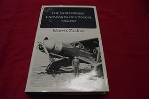 The Northward Expansion of Canada, 1914-1967