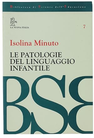 LE PATOLOGIE DEL LINGUAGGIO INFANTILE.: