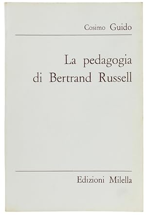 Immagine del venditore per LA PEDAGOGIA DI BERTRAND RUSSELL.: venduto da Bergoglio Libri d'Epoca