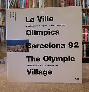 Image du vendeur pour La Villa Olimpica Barcelona 92: The Olympic Village. Architecture, Parks, Leisure port mis en vente par Kestrel Books