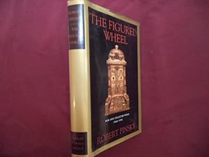 Imagen del vendedor de The Figured Wheel. Inscribed by the author. New and Collected Poems. 1966-1996. a la venta por BookMine