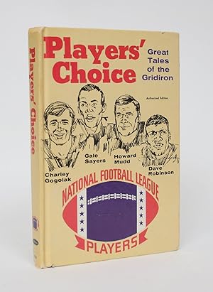 Imagen del vendedor de Players' Choice: Great Tales of the Gridiron a la venta por Minotavros Books,    ABAC    ILAB