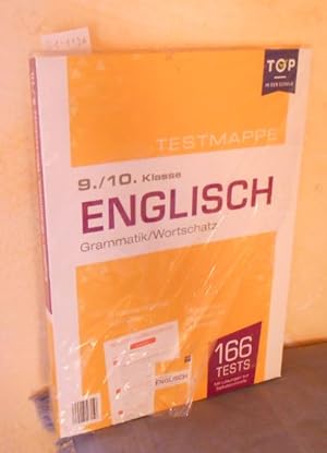 Testmappe Englisch Grammatik / Wortschatz (Kl. 9./10.)