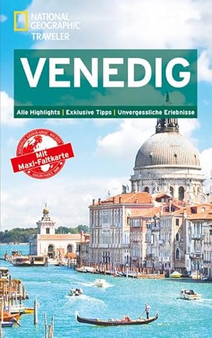 Bild des Verkufers fr NATIONAL GEOGRAPHIC Reisefhrer Venedig: Das ultimative Reisehandbuch mit ber 500 Adressen und praktischer Faltkarte zum Herausnehmen fr alle Traveler. (National Geographic Traveler) : Alle Highlights. Exklusive Tipps. Unvergessliche Erlebnisse zum Verkauf von AHA-BUCH