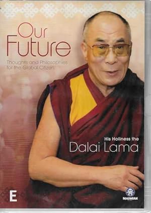 Image du vendeur pour Our Future: Thoughts and Philosophies for the Global Citizen [New Still Sealed] mis en vente par Leura Books