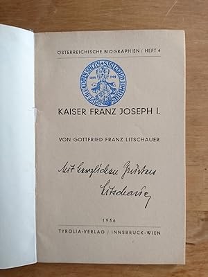 Bild des Verkufers fr Kaiser Franz Joseph I. zum Verkauf von Antiquariat Birgit Gerl