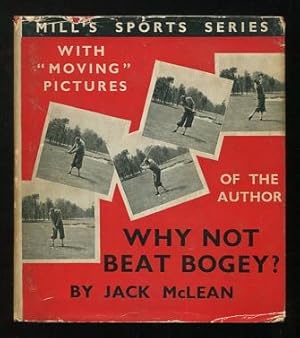 Bild des Verkufers fr Why Not Beat Bogey? zum Verkauf von ReadInk, ABAA/IOBA