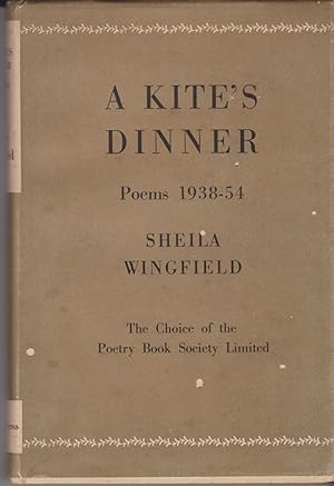 Immagine del venditore per A Kite's Dinner Poems 1938-1954 venduto da timkcbooks (Member of Booksellers Association)