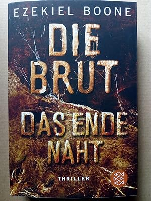 Imagen del vendedor de Die Brut - Das Ende naht a la venta por Versandantiquariat Jena