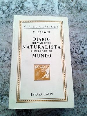 DIARIO DEL VIAJE DE UN NATURALISTA ALREDEDOR DEL MUNDO. Tomo I y II en un Vol. Completo