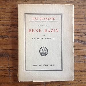 Image du vendeur pour Ren BAZIN suivi de pages indites et de l' histoire du Fauteuil XXX . Acadmie Franaise . mis en vente par Lecapricorne