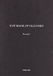 THE BOOK OF THE OLD ONES BY SCORPIO - Occult Books Occultism Magick Witch Witchcraft Goetia Grimo...