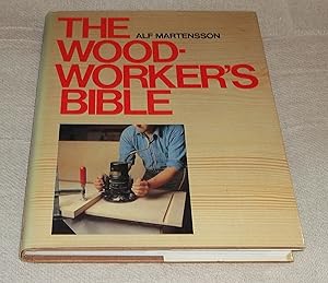 Imagen del vendedor de THE WOODWORKER'S BIBLE a la venta por CHESIL BEACH BOOKS