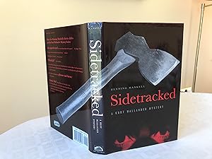 Immagine del venditore per Sidetracked: A Kurt Wallander Mystery (Kurt Wallander Mysteries (Hardcover)) venduto da P J MCALEER