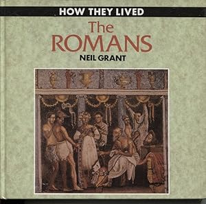 Seller image for The Romans. How They Lived for sale by Dromanabooks