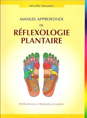 Manuel Appronfondi De Réflexologie Plantaire