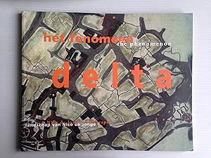 Seller image for Het fenomeen delta, Landschap van Nico de Jonge for sale by Stadion Books