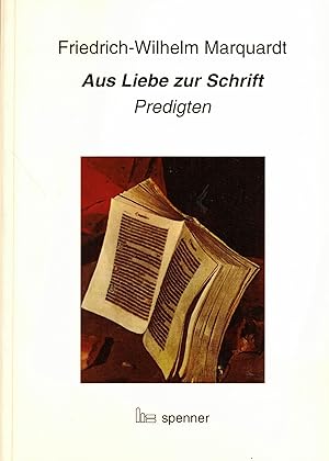 Bild des Verkufers fr Aus Liebe zur Schrift: Predigten (Predigt heute (Ph)) zum Verkauf von Paderbuch e.Kfm. Inh. Ralf R. Eichmann