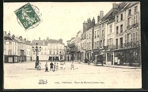 Carte postale Pithiviers, Place du Martroi (Autre vue), Boutiques et Restaurant