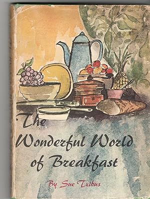 The Wonderful World of Breakfast