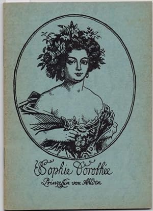 Bild des Verkufers fr Sophie Dorothea (Dorothe). Die "Prinzessin von Ahlden" und ihr Kreis. zum Verkauf von Antiquariat Dwal