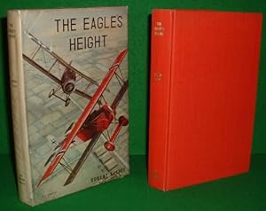 THE EAGLE'S HEIGHT , Fictionalized Account of Air Fighting in WWI.