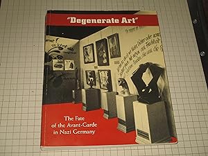 Immagine del venditore per Degenerate Art: The Fate of the Avant-Garde in Nazi Germany venduto da rareviewbooks