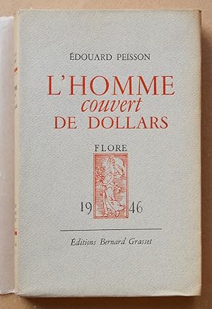 L'HOMME COUVERT DE DOLLARS. Édition originale num. 1946