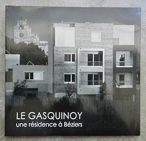 Le Gasquinoy. Une résidence à Béziers.