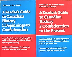 A Reader's Guide to Canadian History. Two Volumes. Volume 1-Beginnings to Conferdation. Volume-2 ...