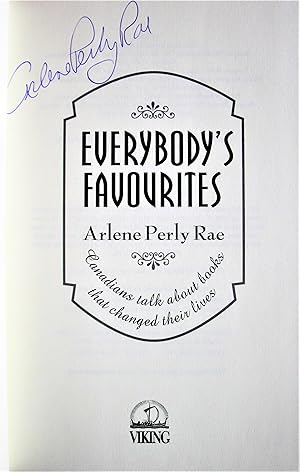 Imagen del vendedor de Everbody's Favourites. Canadians Talk About Books That Changed Their Lives a la venta por Ken Jackson