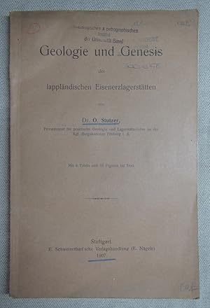 Seller image for Geologie und Genesis der lapplndischen Eisenerzlagersttten. Separat-Abdruck Neues Jahrbuch fr Mineralogie. for sale by Antiquariat Hanfgarten